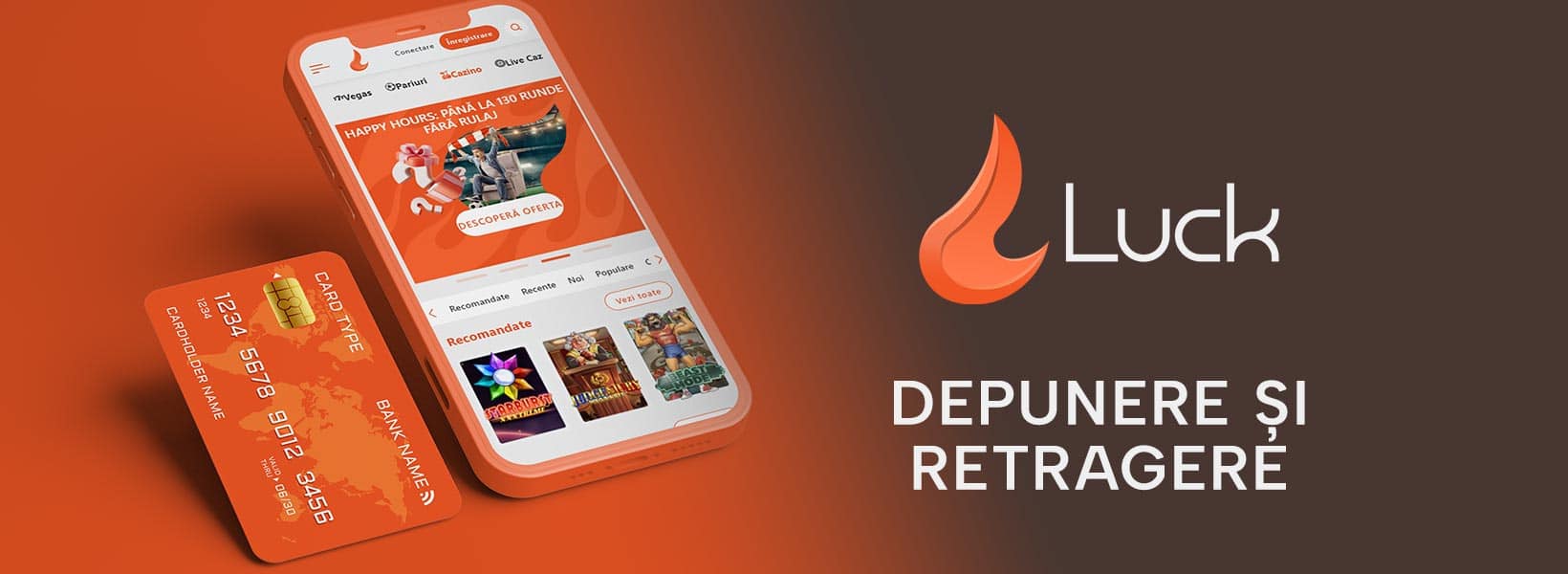metode depunere si retragere luck casino