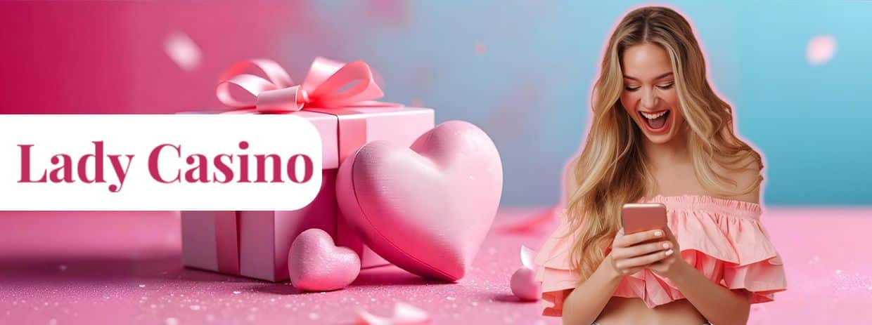 Bonus de bun venit la lady casino 2024