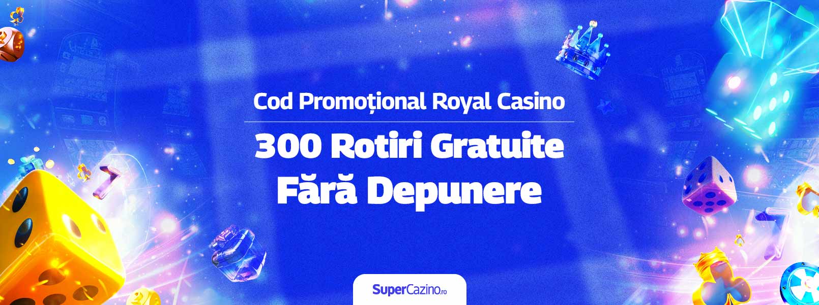 oferte cod promotional royal casino