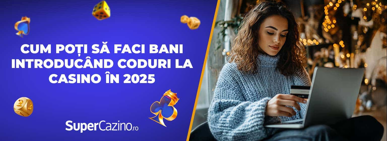 cum să faci bani introducand coduri la casino