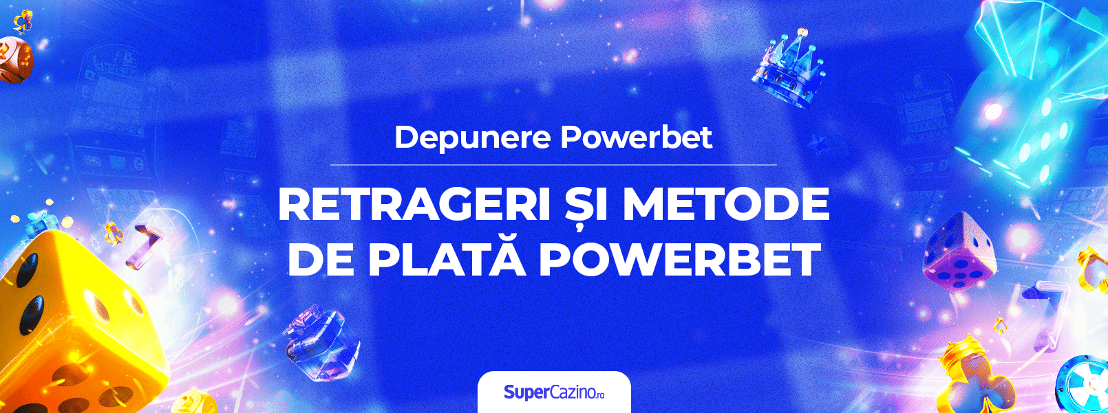 metode pentru depunere si retragere powerbet