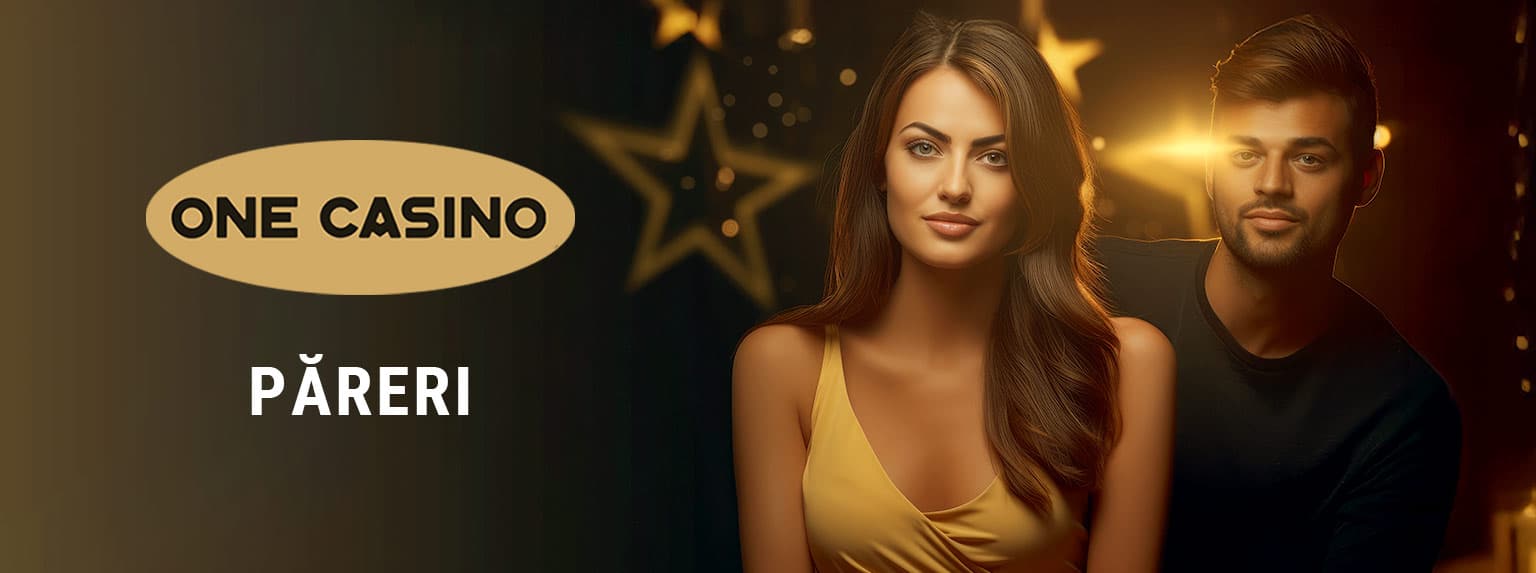 pareri despre one casino România