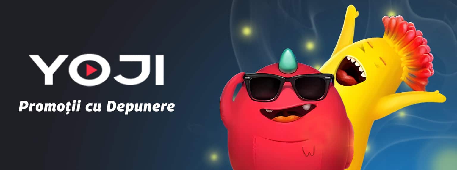 promoții Yoji cu depunere