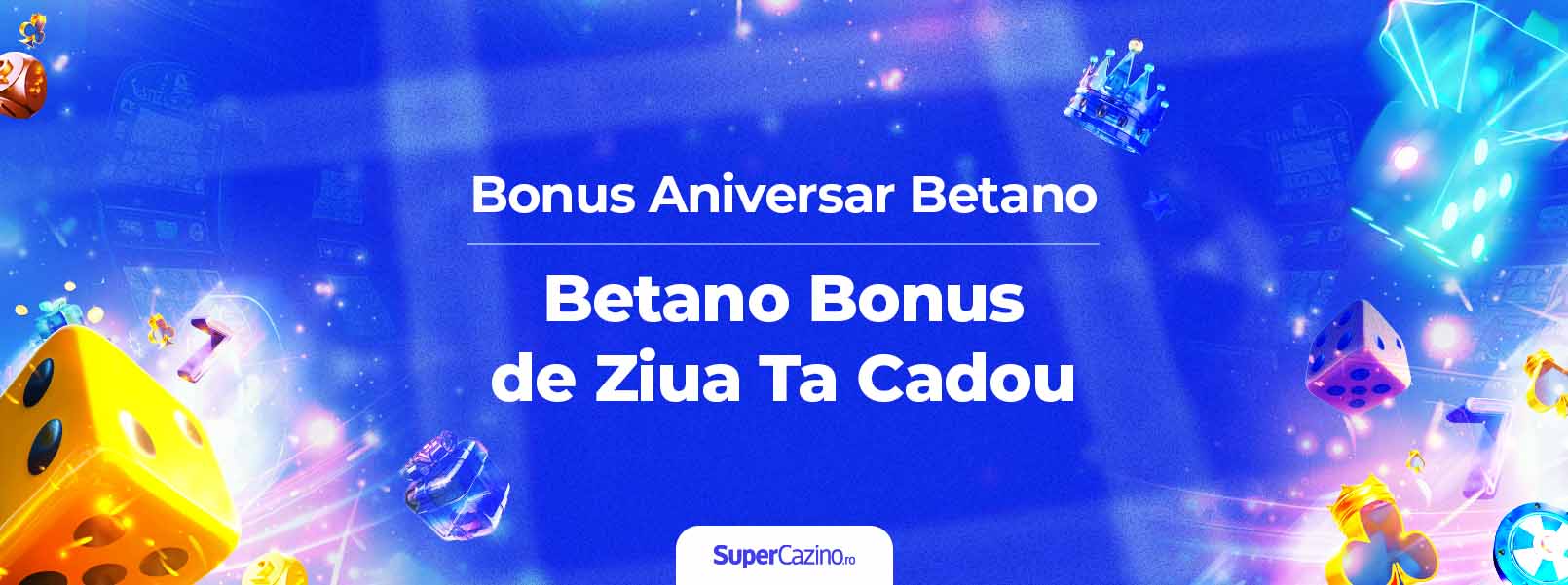 Revendică bonus de ziua ta Betano