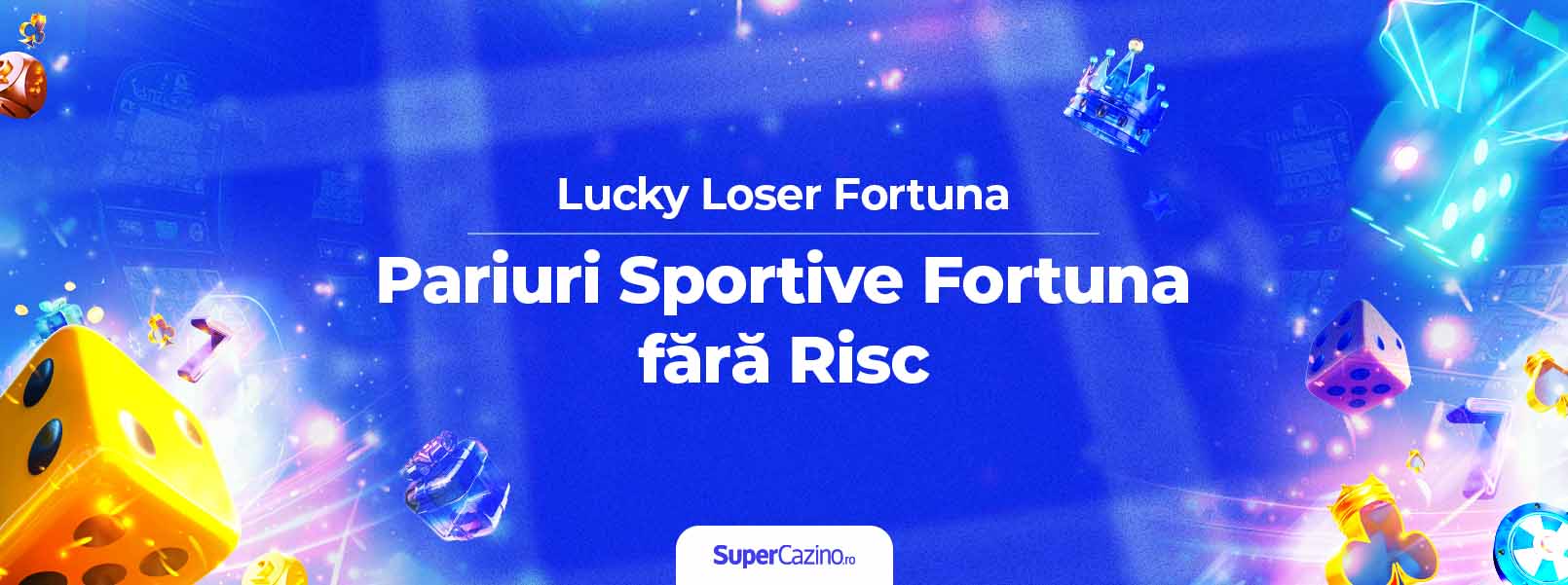 pariu fara risc fortuna